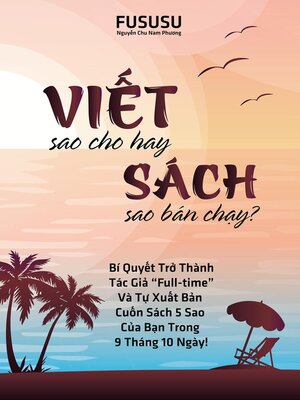 cover image of Viết Sao Cho Hay Sách Sao Bán Chạy